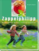 Zappelphilipp: Hyperaktive Kinder Richtig Ernähren (in German)