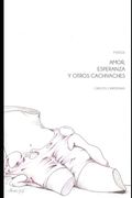 Amor, esperanza y otros cachivaches