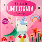 LINTERNA MAGICA CHISPITA LA UNICORNIA HACE AMIGOS