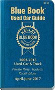 Kelley Blue Book Consumer Guide Used Car Edition: Consumer Edition April June 2017 (Kelley Blue Book Used Car Guide Consumer Edition)