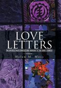 Love Letters: The Apostle Paul's Epistles and Ministry to the Early Church (en Inglés)