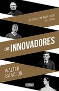 Los Innovadores - Walter Isaacson - Debate