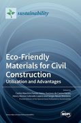 Eco-Friendly Materials for Civil Construction: Utilization and Advantages (en Inglés)
