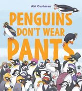 Penguins Don't Wear Pants (en Inglés)