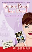 Better Read Than Dead (Psychic eye Mysteries, Book 2) (en Inglés)