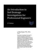 An Introduction to Soil Drainage Investigations for Professional Engineers