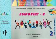 Empathy2: Programa Para el Desarrollo de la Empatía Emocional y Cognitiva. Educación Primaria (Atención a la Diversidad) - 9788479867485