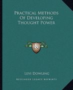 practical methods of developing thought power (en Inglés)