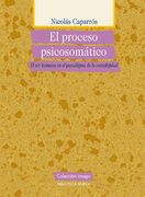 El Proceso Psicosomático. El ser Humano en el Paradigma de la Complejidad