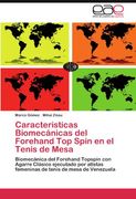 caracteristicas biomec nicas del forehand top spin en el tenis de mesa (in Spanish)