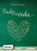 Vuelve a mi vida