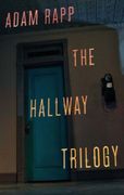 the hallway trilogy