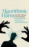 Algorithmic Harm. Protecting People in the Age of Artificial Intelligence