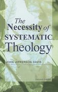 the necessity of systematic theology (en Inglés)
