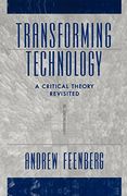 Transforming Technology: A Critical Theory Revisited (en Inglés)