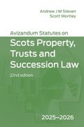 Avizandum Statutes on Scots Property, Trusts and Succession Law. 2025-2026, 22nd edition