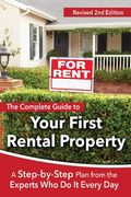 This Complete Guide to Your First Rental Property: A Step-By-Step Plan from the Experts Who Do It Every Day (en Inglés)