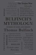 Bulfinch's Mythology: Stories of Gods and Heroes (Word Cloud Classics) (en Inglés)