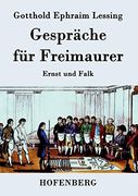 Gespräche für Freimaurer: Ernst und Falk (en Alemán)