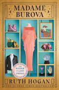 Madame Burova: The new Novel From the Author of the Keeper of Lost Things (en Inglés)