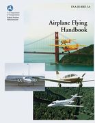 Airplane Flying Handbook (FAA-H-8083-3A) (en Inglés)