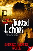 Twisted Echoes (Reluctant Psychic) (en Inglés)