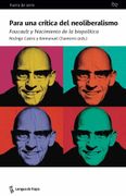 Para una Critica del Neoliberalismo: Foucault y Nacimiento de la Biopolitica