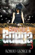 Son of A Gunna 3: Until Death Do Us Part