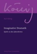 Imaginative Dramatik: Spiele zu den Jahresfesten (en Alemán)