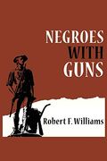 Negroes With Guns (en Inglés)