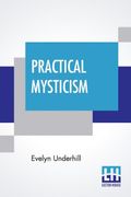 Practical Mysticism 