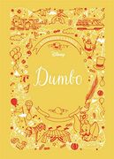 Dumbo (Disney Animated Classics) 