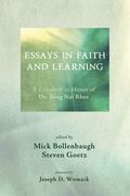 Essays in Faith and Learning (en Inglés)