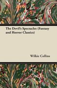 the devil's spectacles (fantasy and horror classics)