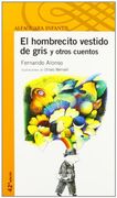 El hombrecito vestido de gris y otros cuentos