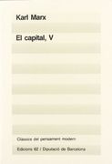 El Capital (v) (Clàssics del Pensament Modern) (en Catalán)