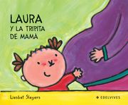 Laura y la Tripita de Mama