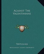 against the valentinians