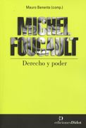 Michel Foucault Derecho y Poder