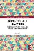 Chinese Internet Buzzwords (Chinese Perspectives on Journalism and Communication) 