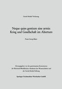 Neque quies gentium sine armis: Krieg und Gesellschaft im Altertum (en Alemán)