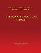 Shirley House Historic Structure Report (en Inglés)