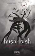 Hush, Hush - Becca Fitzpatrick - B DE BLOK