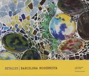 Detalles: Barcelona Modernista