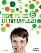 Ciencias de la Naturaleza 6. (Aprender es crecer en conexión)