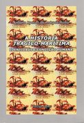 A HISTÓRIA TRÁGICO-MARÍTIMA. IDENTIDADE E CONDIÇÃO HUMANA