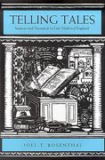 telling tales: sources and narration in late medieval england