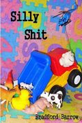 Silly Shit (en Inglés)
