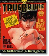 Ture Crime Detective Magazine. 1924-1969 (Varia 25)
