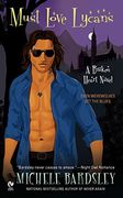 Must Love Lycans: A Broken Heart Novel (en Inglés)